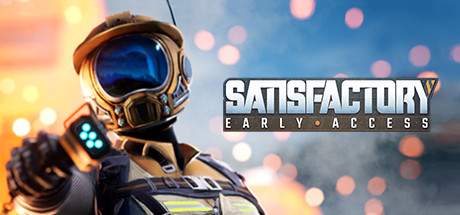 Satisfactory EXPERIMENTAL v0.4.2.2-Early Access