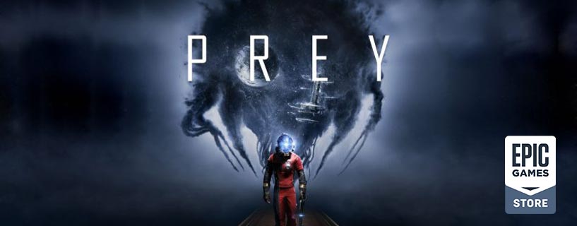 Epic Games is giving away Prey for 24 hours