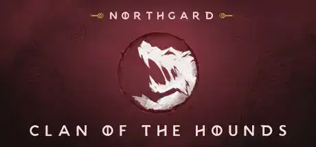 Northgard Garm Clan of the Hounds Update v3.5.15.38668-TENOKE