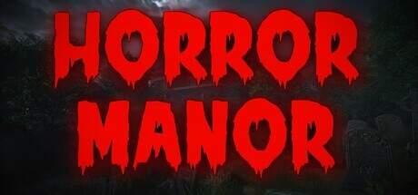 Horror Manor-TiNYiSO