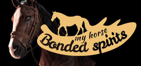 My Horse Bonded Spirits-SKIDROW