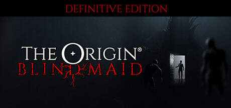 THE ORIGIN Blind Maid L DEFINITIVE EDITION-SKIDROW