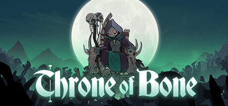 Throne of Bone-Early Access