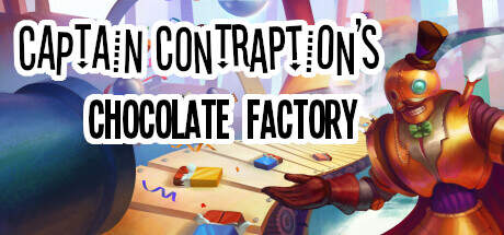 Captain Contraptions Chocolate Factory-TENOKE