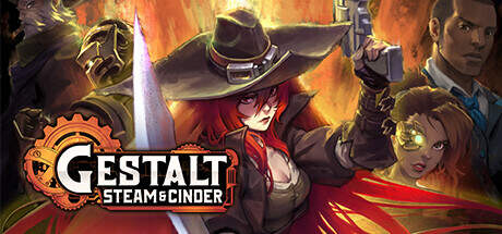 Gestalt Steam And Cinder-SKIDROW