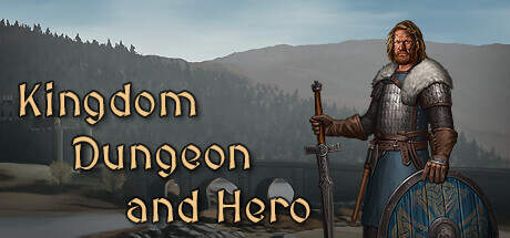 Kingdom Dungeon And Hero-Unleashed