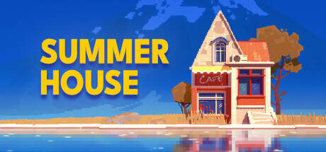 SUMMERHOUSE v1.2.6-Goldberg