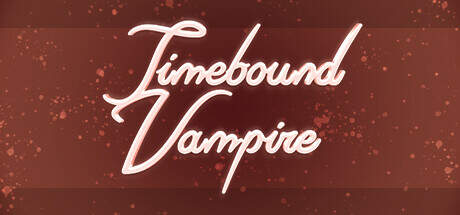 Timebound Vampire-TENOKE