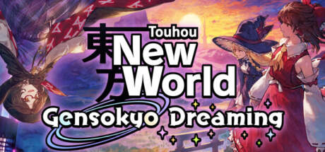 Touhou New World Gensokyo Dreaming-TENOKE