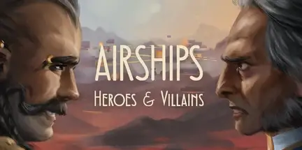 Airships Heroes and Villains-I_KnoW