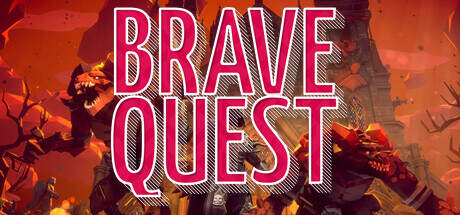 Brave Quest-TENOKE