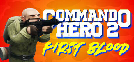 Commando Hero 2 First Blood-TENOKE