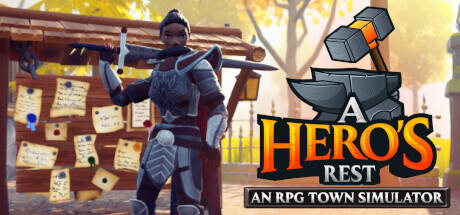 A Heros Rest An RPG Town Simulator-TENOKE