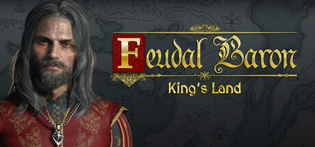 Feudal Baron Kings Land-TENOKE