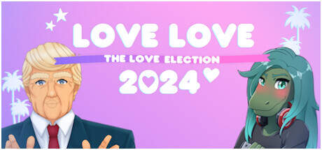 Love Love 2024 The Love Election-TENOKE