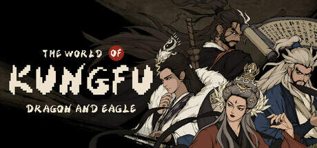 The World of Kungfu Dragon and Eagle-TENOKE