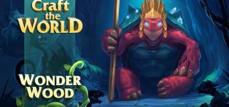 Craft The World Wonderwood Update v1.11.004-TENOKE