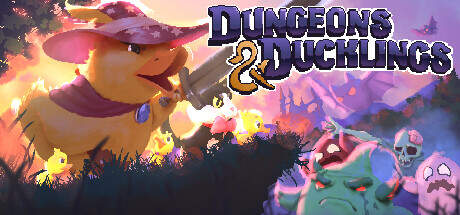 Dungeons and Ducklings-TENOKE