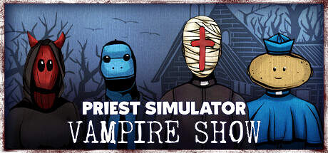 Priest Simulator Vampire Show-TENOKE