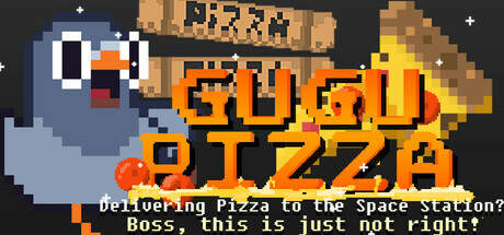 GuGu Pizza Delivering Pizza to the Space Station Boss this is just not right-TENOKE