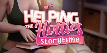 Helping the Hotties Storytime-I_KnoW