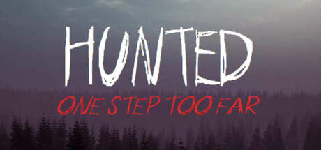 Hunted One Step Too Far Reborn Edition Remastered-TiNYiSO