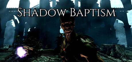 Shadow Baptism-TENOKE