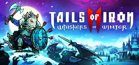 Tails of Iron 2 Whiskers of Winter-RUNE