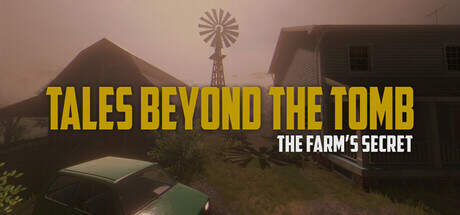 Tales Beyond The Tomb The Farms Secret-TENOKE