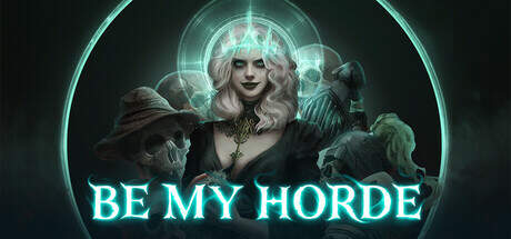 Be My Horde v0.8.7-Early Access