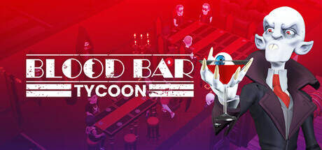 Blood Bar Tycoon-TENOKE