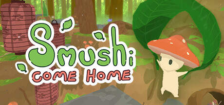 Smushi Come Home-Unleashed