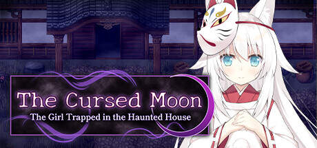 The Cursed Moon The Girl Trapped in the Haunted House-TENOKE