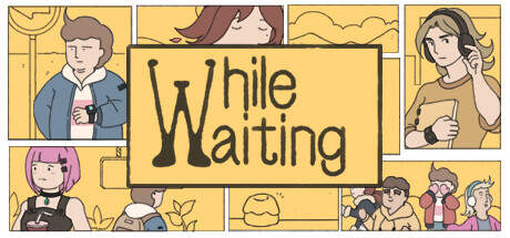 While Waiting-TENOKE