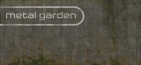 Metal Garden-TENOKE