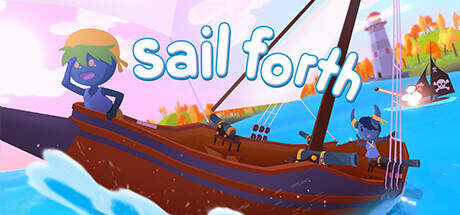 Sail Forth-Unleashed